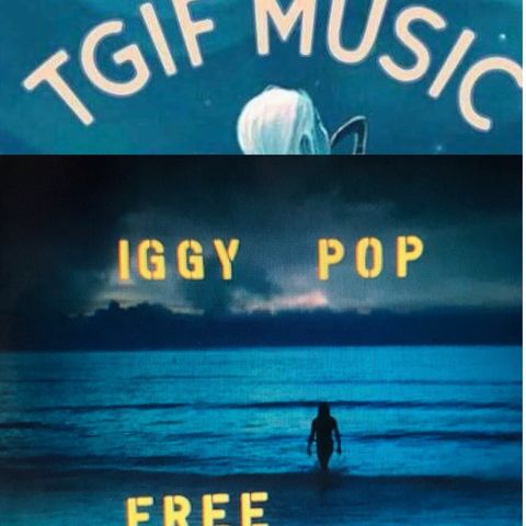 TGIF Music Show Special New Song Release by Iggy POP