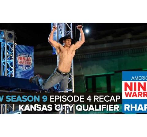 American Ninja Warrior 2017 | Episode 4 Kansas City Qualifying Podcast