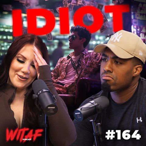 164: How NOT to Go About Stealing Millions