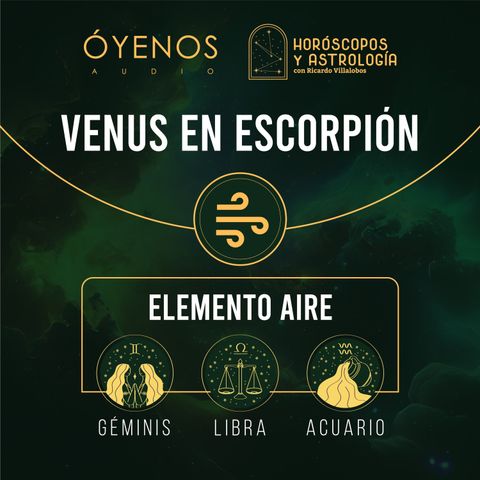 Venus en Escorpión para Géminis, Libra y Acuario