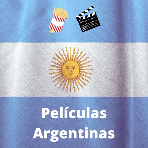 39. Películas Argentinas 🇦🇷 (con Estefanía de Viajando al Español)