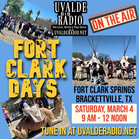 Fort Clark Days Live Remote Broadcast, 3/04/23, Brackettville, TX