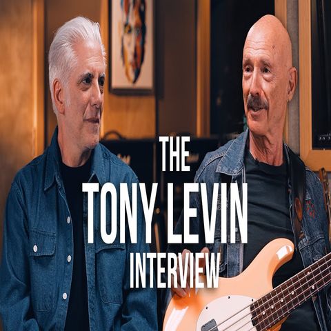 Tony Levin- The Iconic Bass Sounds Of Peter Gabriel, King Crimson, Paul Simon and more