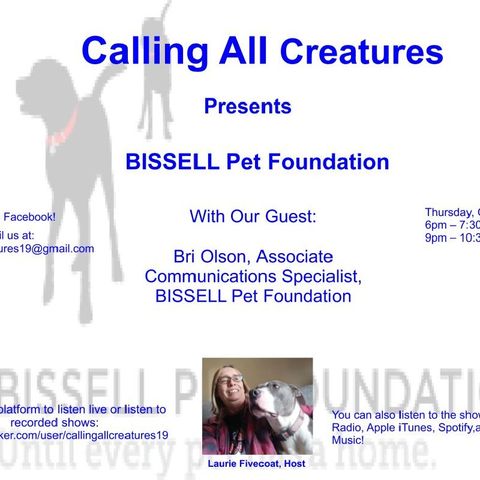 Calling All Creatures Welcomes BISSEL Pet Foundation