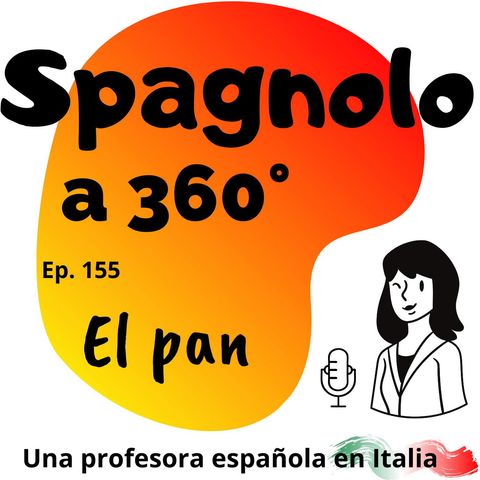 Ep.155  El pan
