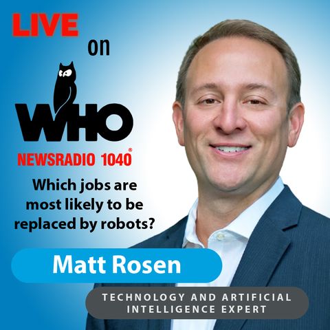 Which jobs are most likely to be replaced by robots? || 1040 WHO Des Moines, Iowa || 4/7/21