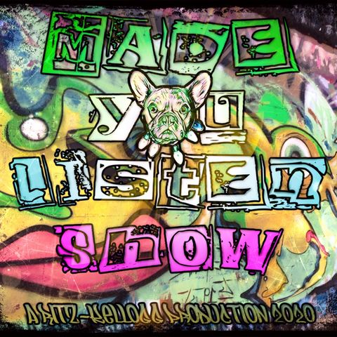 Made You Listen Show: Episode Two