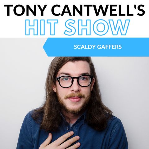 Episode 76 - Scaldy Gaffers