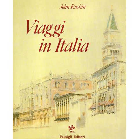 Viterbo 27-28 novembre 1840 (Lazio) - «Viaggi in Italia (1840-1845)» di John Ruskin