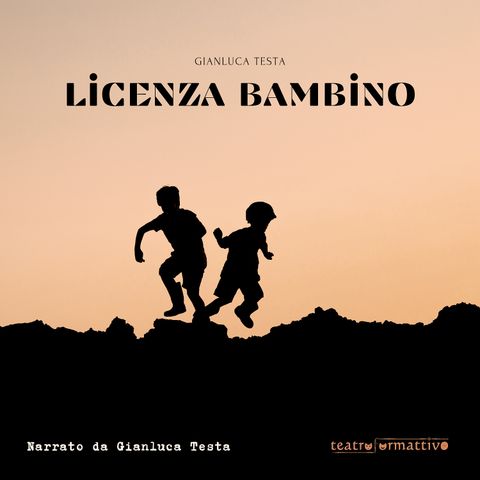 Carta Payback (estratto dall'audiolibro LICENZA BAMBINO di Gianluca Testa)