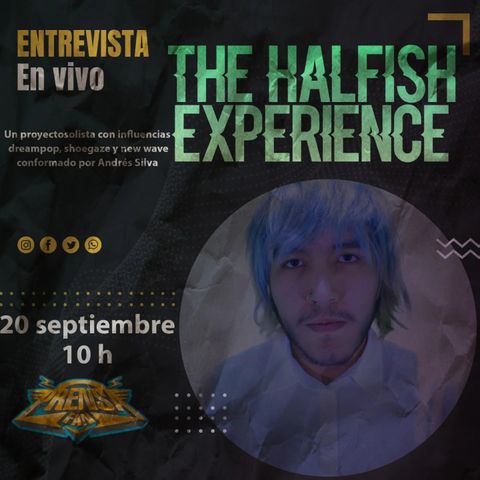 Entrevista con The Halfish Experience