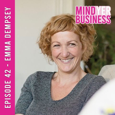 Emma Dempsey - Transforming your Life Through Mindset and Visualisation