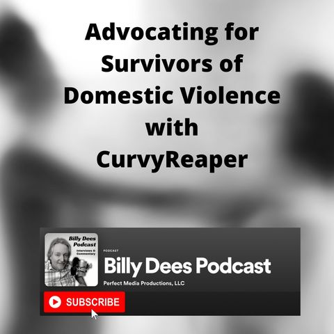 Advocating for Survivors of Domestic Violence with CurvyReaper