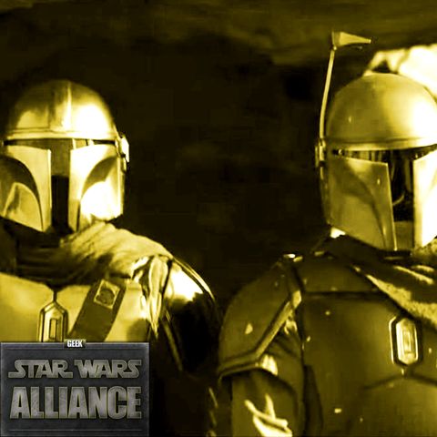 Mandalorian Season 3/Andor D23 and more!: Star Wars Alliance XCIV