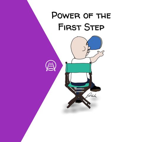 The Power of the First Step