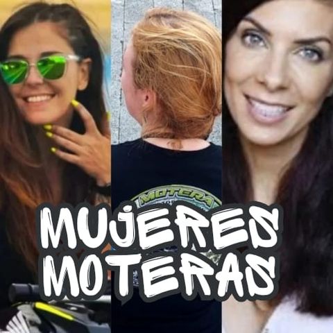 MUJERES MOTERAS