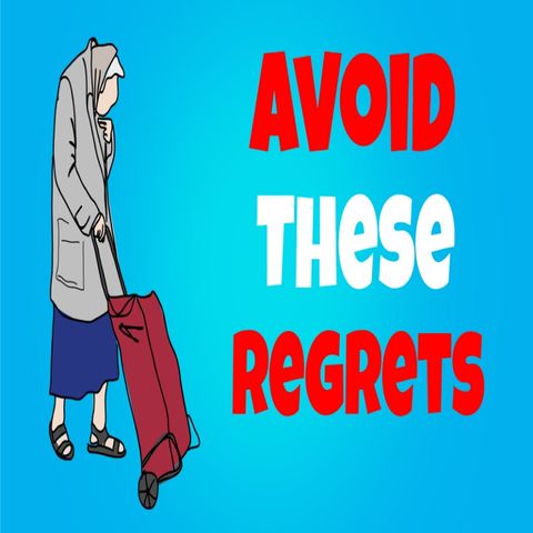 The 10 most frequent regrets