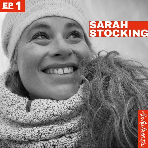 Episode 1 - Sarah Stocking