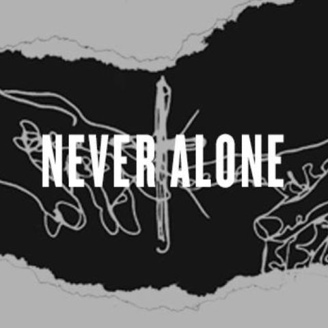 Never Alone - Morning Manna #2677