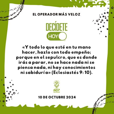 El operador más veloz | Devocional de Jóvenes | 10 de octubre 2024