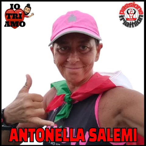 Passione Triathlon n° 103 🏊🚴🏃💗 Antonella Salemi