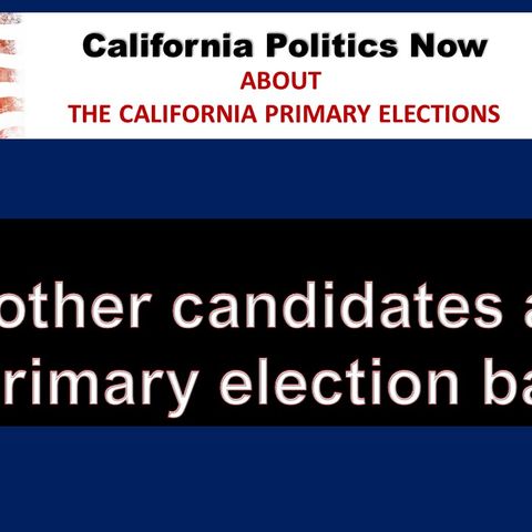 CPN: Who are the other candidates on the primary election ballot (Part 3)