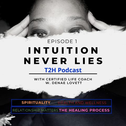 "Intuition Never Lies" Episode 1