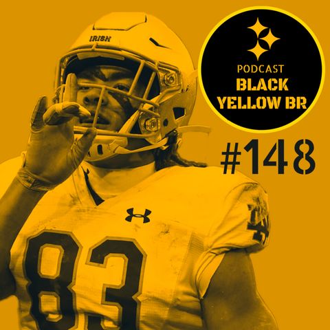 BlackYellowBR 148 – Draft Steelers 2020