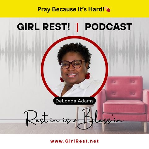 Restscript 💌❤️ Pray Because It's Hard! (E62)