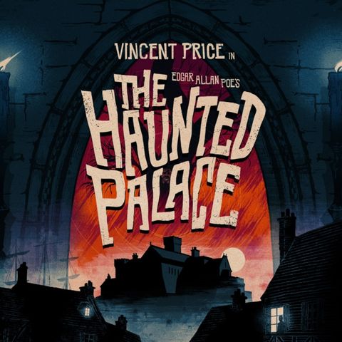 The Haunted Palace (1963) - Podcast/Discussion
