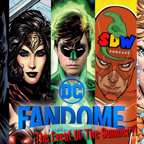 Should You Be Excited For The DC FanDome?