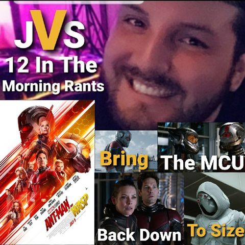 Episode 242 - Ant-Man And The Wasp Review (Spoilers)