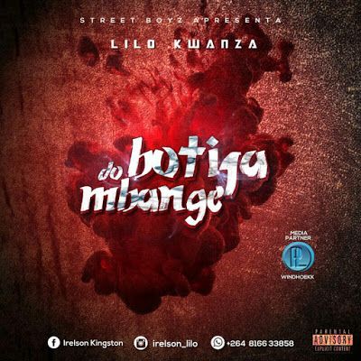 Lilo Kwanza - Botija do Mbange (Rap-Hip Hop) [Download]