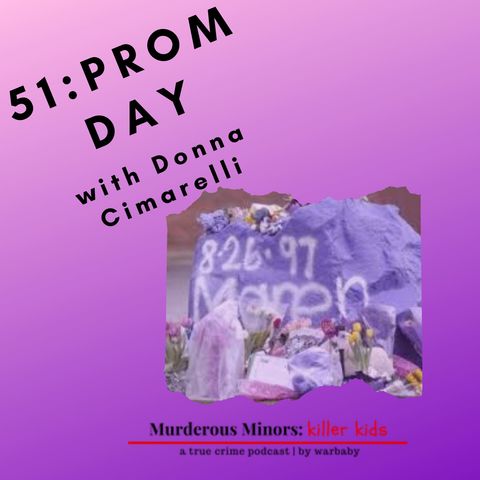 51: Prom Day (Christopher Plaskon)