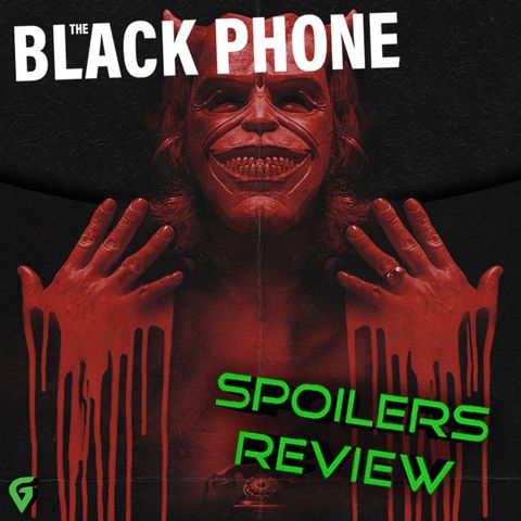 The Black Phone Spoilers Review
