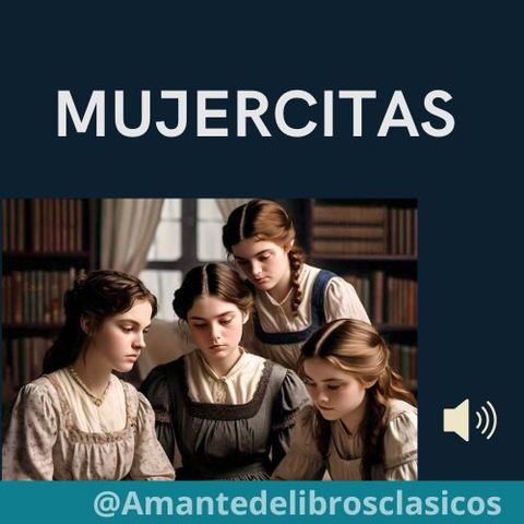 5. Mujercitas - Cappitulo 5