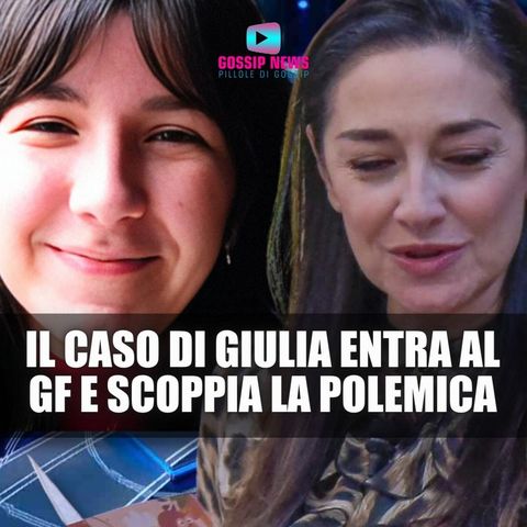 Il Caso di Giulia Cecchettin Entra al Grande Fratello: Scoppia La Polemica! 
