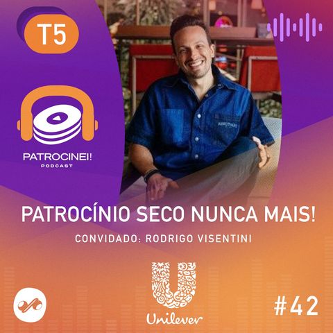 T5 - EP04 : Patrocínio seco nunca mais!