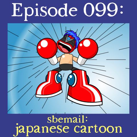 099: sbemail: japanese cartoon