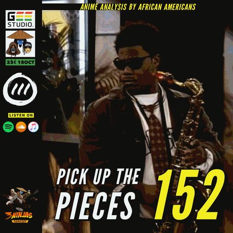 Issue #152: Pick Up The Pieces