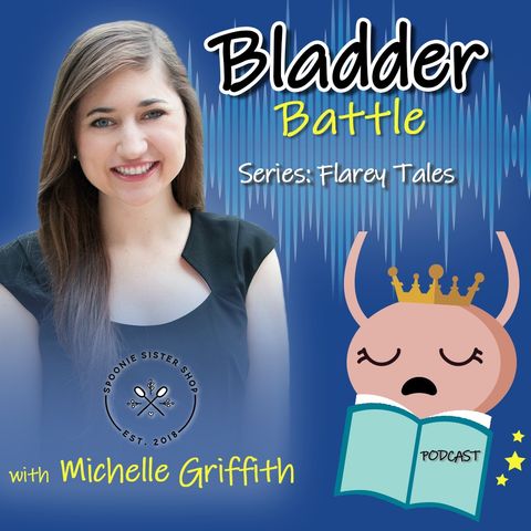 Flarey Tales - The Spoonie Sister Shop with Michelle Griffith