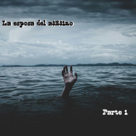La esposa | Parte 1