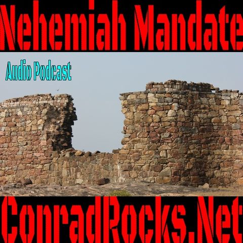 Exploring the Nehemiah Mandate