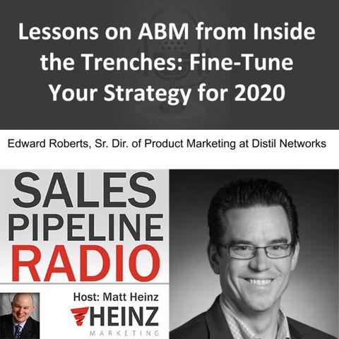 Lessons on ABM from Inside the Trenches: Fine-Tune Your Strategy for 2020