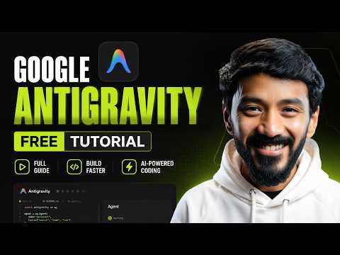 Google Antigravity Tutorial: I Built 3 Apps Free With No Coding (Full Beginner Guide)