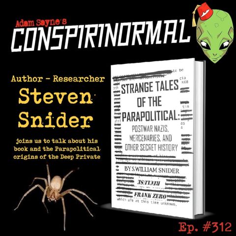 Conspirinormal Episode 312- Recluse 2 (Strange Tales of the ParaPolitical)