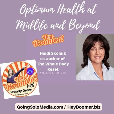 Optimum Health at Midlife and Beyond - Hey Boomer