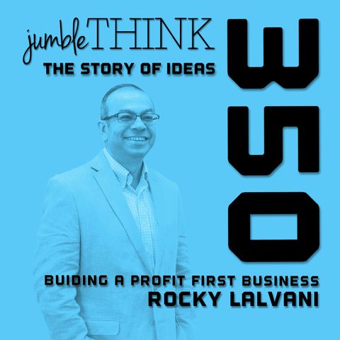 Building a Profit First Business with Rocky Lalvani