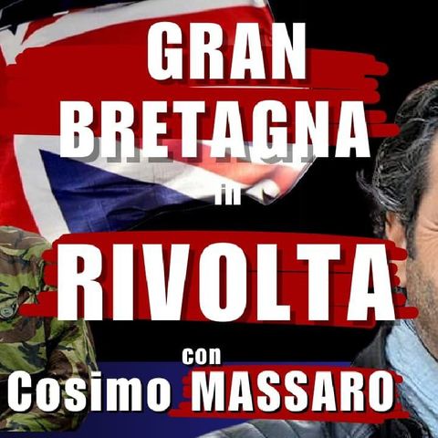 GRAN BRETAGNA in RIVOLTA con Cosimo MASSARO | Il Punt🔴 di Vista