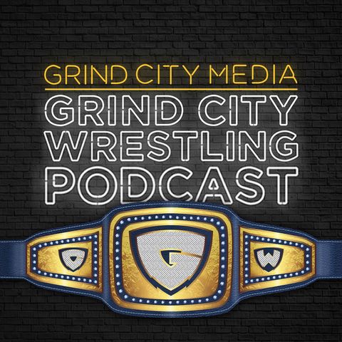 GCW Podcast: Episode 154 - Digital Media Champion?